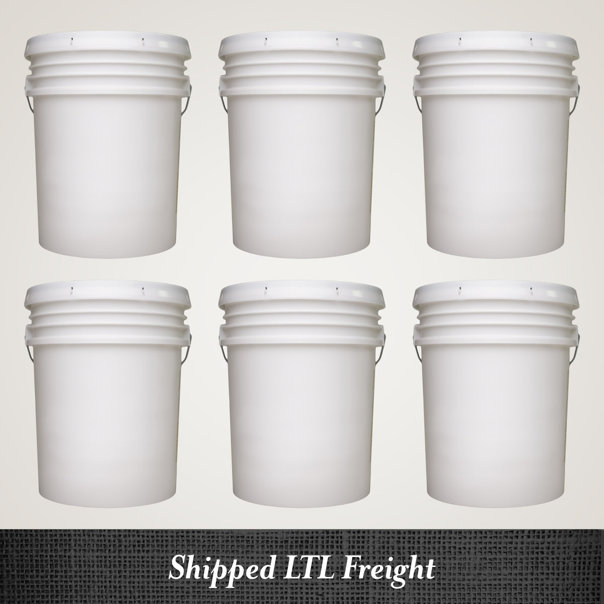 Rustic Strength Wholesale - 6 single 5-gallon buckets with "Shipped LTL Freight"