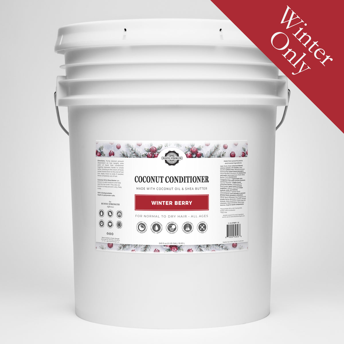 Rustic Strength, Coconut Conditioner, 5 Gallon, Bucket, Winter Berry, with Winter Only badge