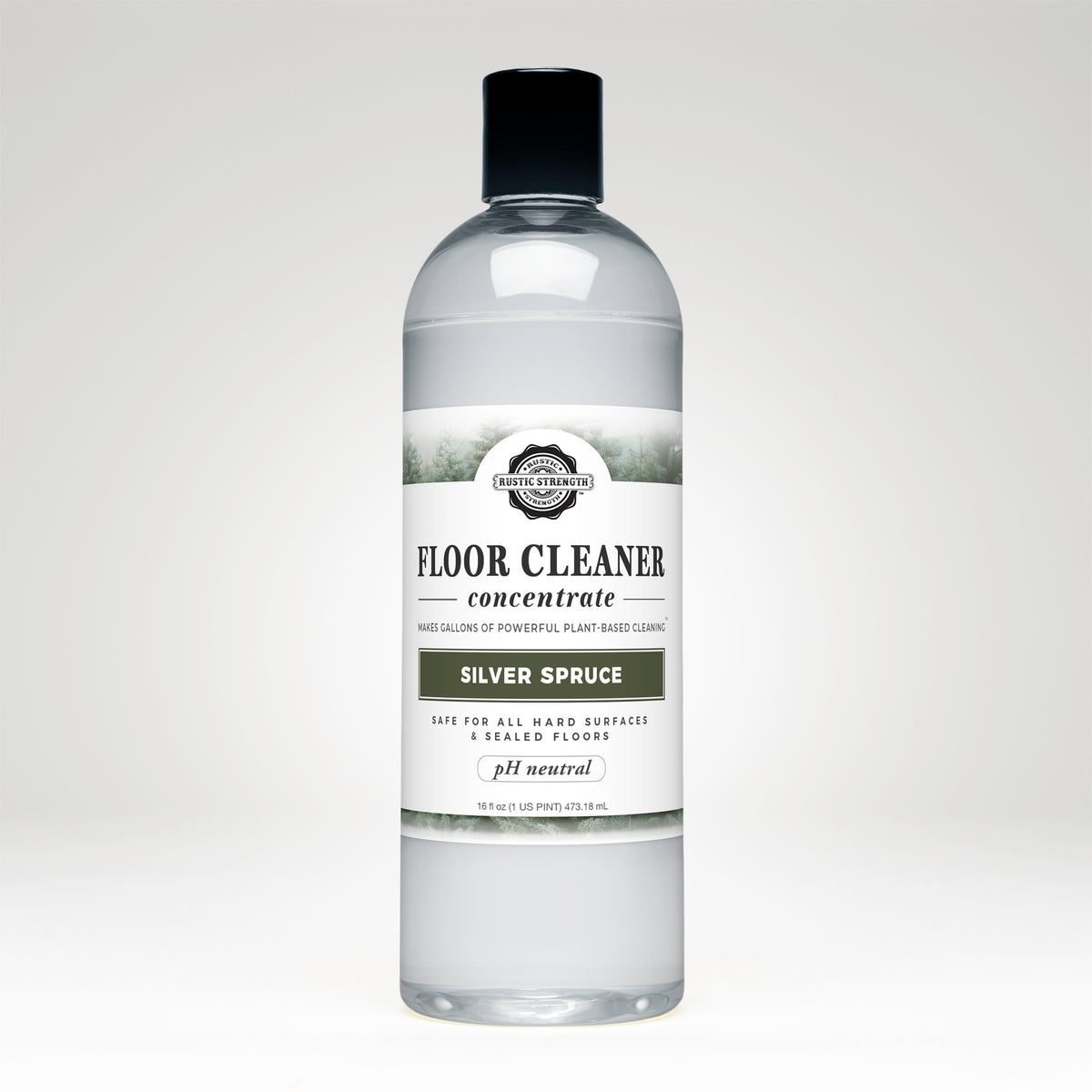 Rustic Strength, Floor Cleaner Concentrate, 16oz Plastic Bottle with flip top cap, Silver Spruce