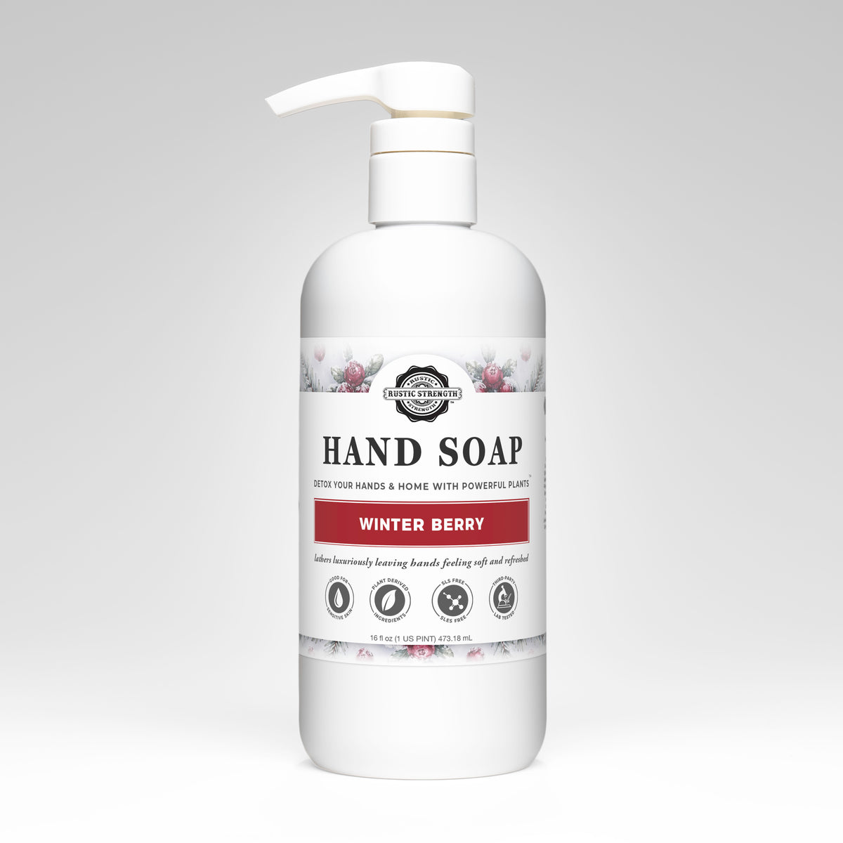 Rustic Strength, Hand Soap, 16oz white pump bottle, Winter Berry